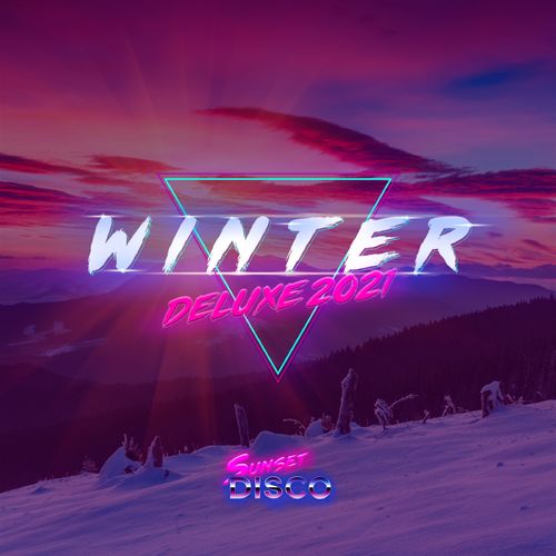 VA - Winter Deluxe 2021 / Sunset Disco