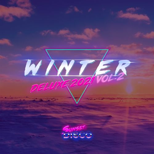 VA - Winter Deluxe 2021 Vol. 2 / Sunset Disco