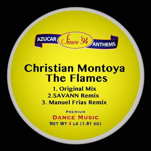 Christian Montoya - The Flames / Azucar Distribution