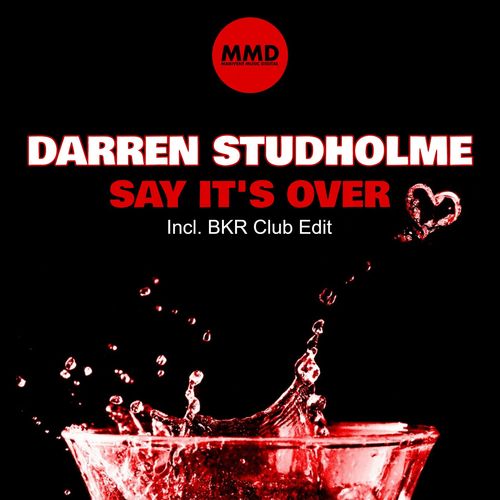 Darren Studholme - Say It's Over / Marivent Music Digital