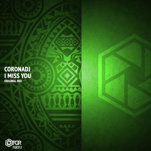 CoronaDj - I Miss You / Futura Groove Records
