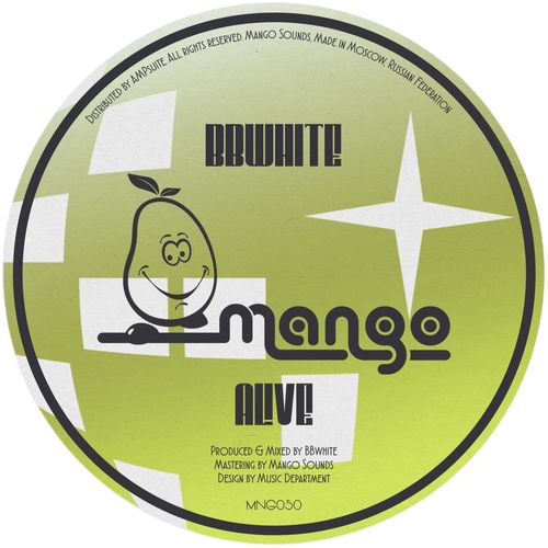 BBwhite - Alive / Mango Sounds