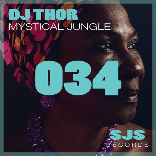 D.J. Thor - Mystical Jungle / Sjs Records