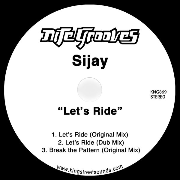 Sijay - Let’s Ride / Nite Grooves