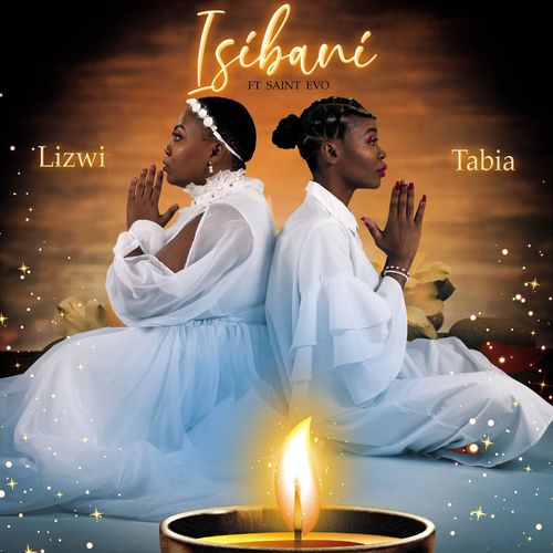 Lizwi & Tabia ft Saint Evo - Isibani / OwnIT Music (Pty) Ltd