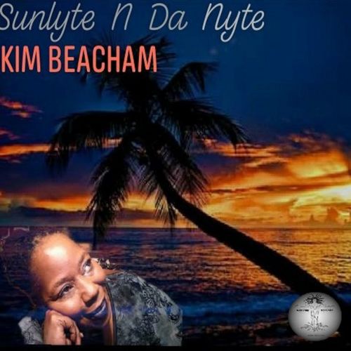 Kim Beacham - SunLyte n da Nyte / Mantree Recordings