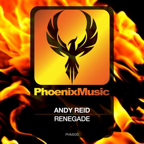 Andy Reid - Renegade / Phoenix Music
