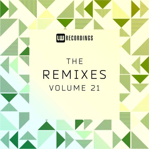 VA - The Remixes, Vol. 21 / LW Recordings