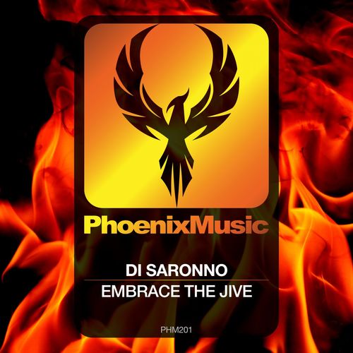 Di Saronno - Embrace The Jive / Phoenix Music