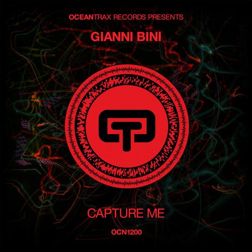 Gianni Bini - Capture Me / Ocean Trax