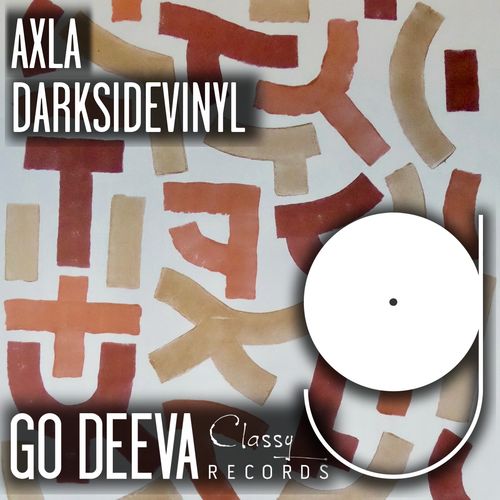 Darksidevinyl - Axla / Go Deeva Records