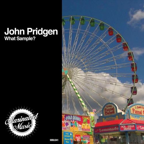 John Pridgen - What Sample? / Marinated Music