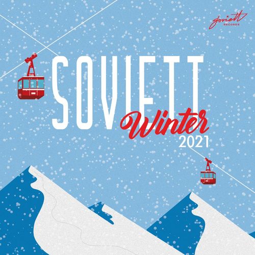 VA - Soviett Winter 2021 / SOVIETT DJ Box