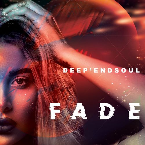 Deep'endSoul - Fade / Deep'endSoul Records