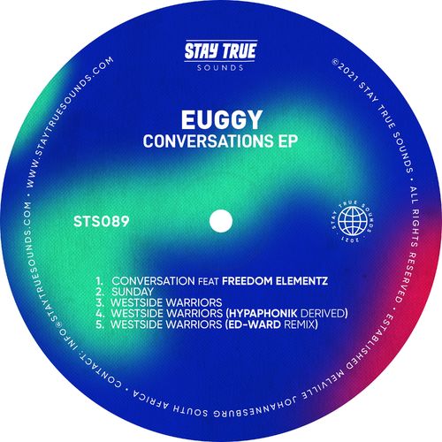 Euggy - Conversations EP / Stay True Sounds