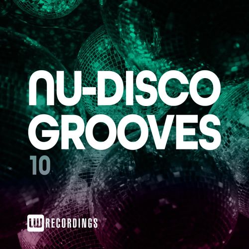 VA - Nu-Disco Grooves, Vol. 10 / LW Recordings