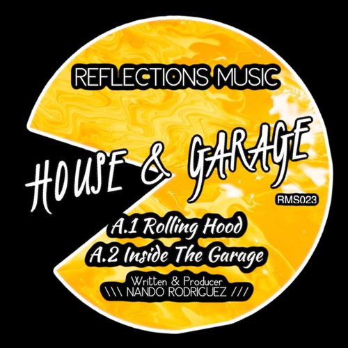 Nando Rodriguez - House & Garage / Reflections Music