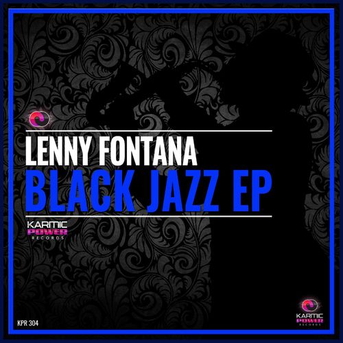 Lenny Fontana - Black Jazz - EP / Karmic Power Records
