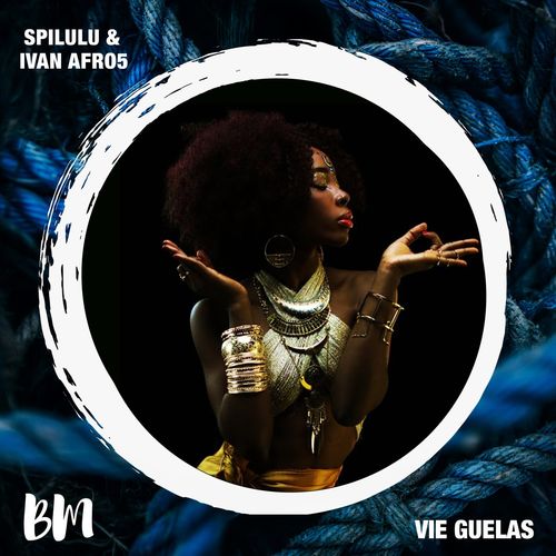 Spilulu & Ivan Afro5 - Vie Guelas / Black Mambo
