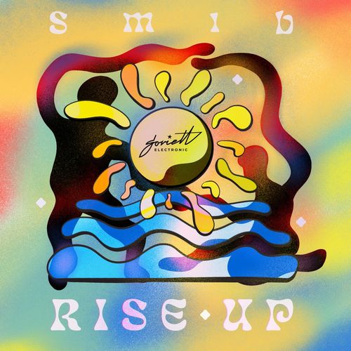 Smib' - Rise Up / SOVIETT Electronic