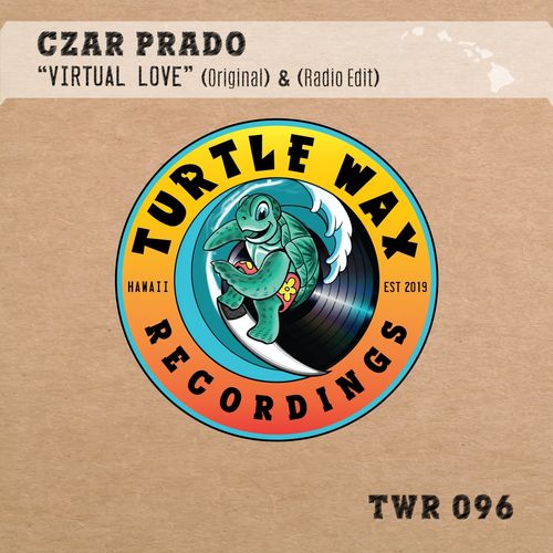 Czar Prado - Virtual Love / Turtle Wax Recordings