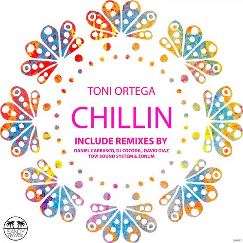 Toni Ortega - Chillin / Sandy Records