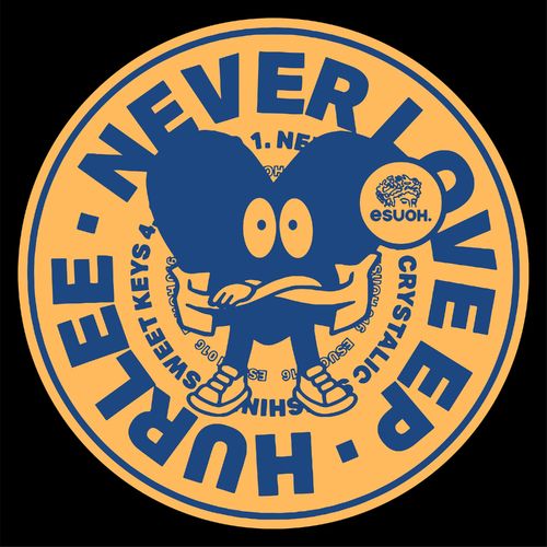 Hurlee - Never Love EP / Esuoh