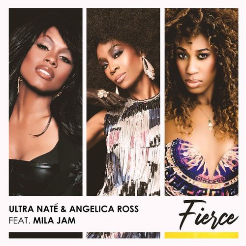 Ultra Nate, Angelica Ross, Mila Jam, Paul Alexander - Fierce / A2 Music / Peace Bisquit