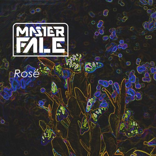 Master Fale - Rosé / 4 Bits House Music