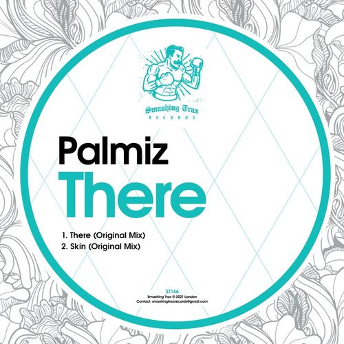 Palmiz - There / Smashing Trax Records