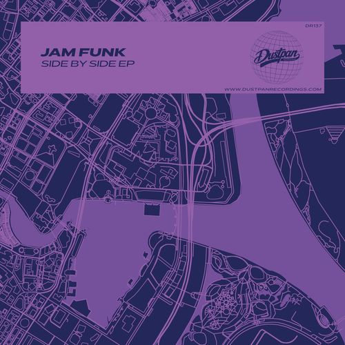 Jam Funk - Side by Side EP / Dustpan Recordings