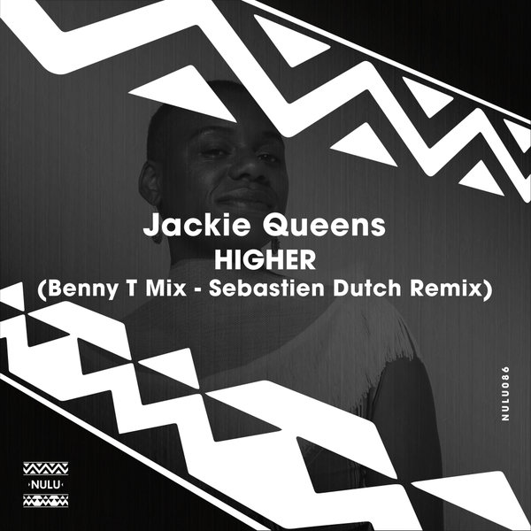 Jackie Queens - Higher / Nulu
