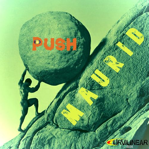 Maurid - Push / Curvilinear