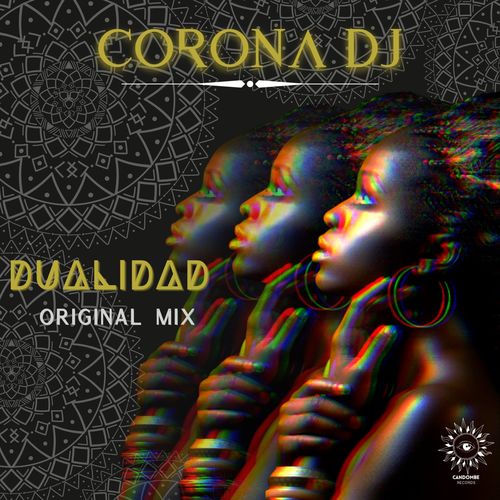 CoronaDj - Dualidad / Candombe Records