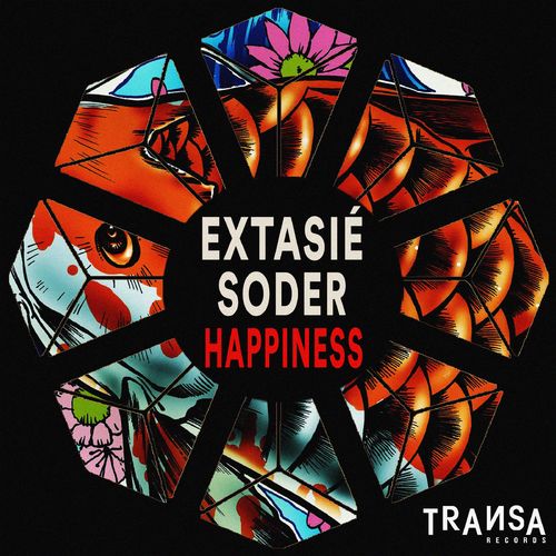 Extasie & Soder - Happiness / TRANSA RECORDS