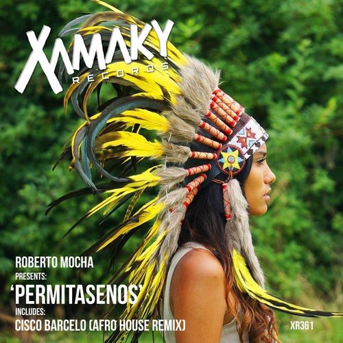Roberto Mocha - Permitasenos / Xamaky Records