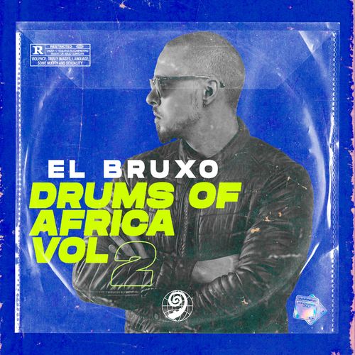 El Bruxo - Drums of Africa, Vol. 2 / Africa Mix