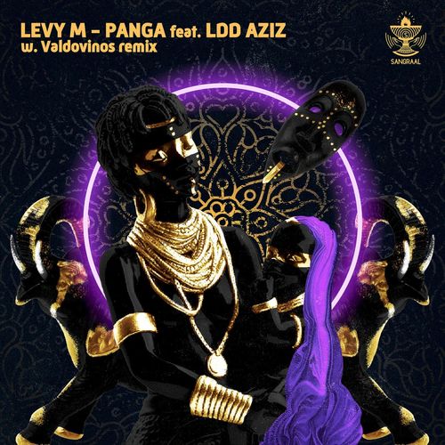 LevyM ft Idd Aziz - Panga / Sangraal