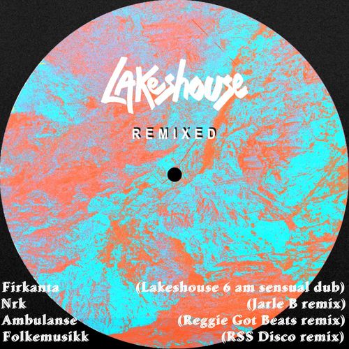 Lakeshouse - Remixed / Paper Disco
