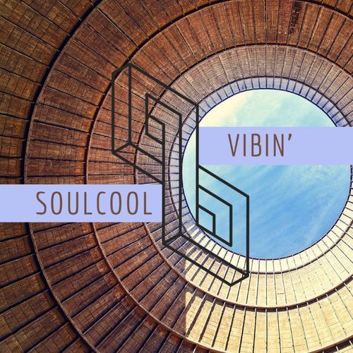 Soulcool - Vibin' / Independent