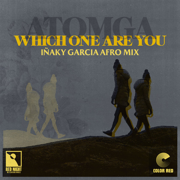 Atomga - Which One Are You (Iñaky García Afro Mix) / Red Night Recordings
