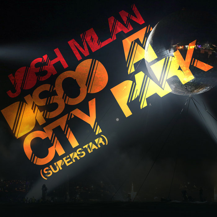 Josh Milan - Disco at City Park (Superstar) / Honeycomb Music