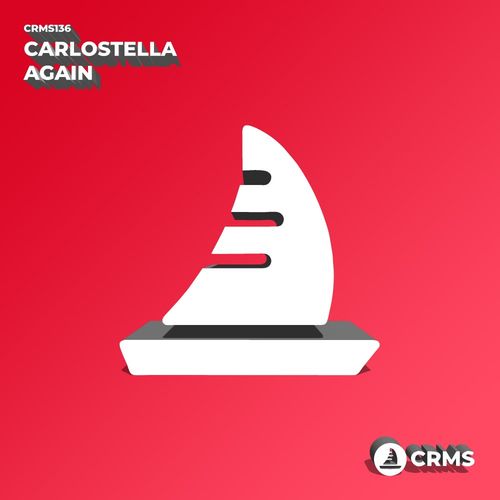Carlostella - Again / CRMS Records