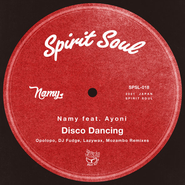 Namy - Disco Dancing / Spirit Soul