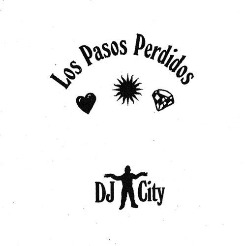 DJ City - Los Pasos Perdidos / Public Possession