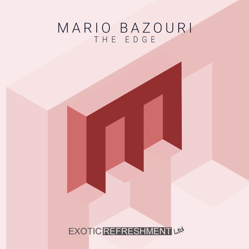 Mario Bazouri - The Edge / Exotic Refreshment LTD