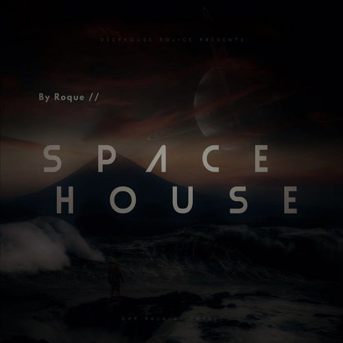 Roque - Space house / DeepHouse Police