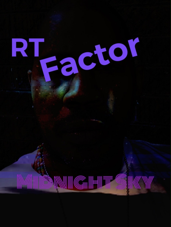 RT Factor, Ron Trent - Midnight Sky / musicandpower