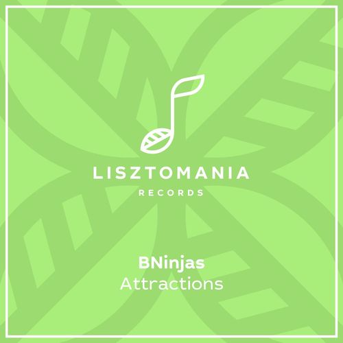 BNinjas - Attractions / Lisztomania Records