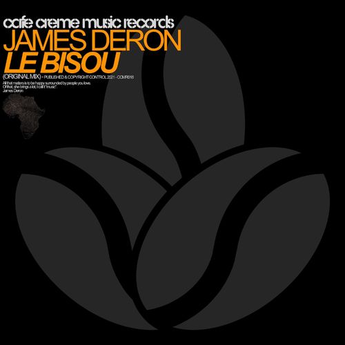 James Deron - Le Bisou / Cafe Creme Music Records